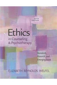 Ethics in Counseling and Psychotherapy: Standards, Research, and Emerging Issues: Standards, Research, and Emerging Issues