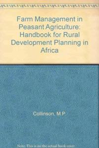 Farm Management In Peasant Agriculture