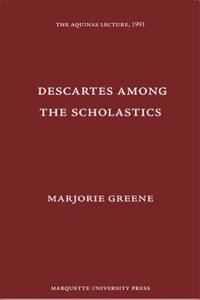 Descartes Among The Scholastics