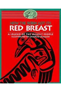 How the Robin Got Its Red Breast