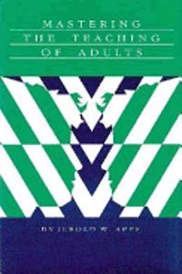 Mastering the Teaching of Adults