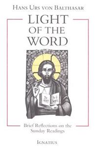 Light of the Word: Brief Reflections on the Sunday Readings