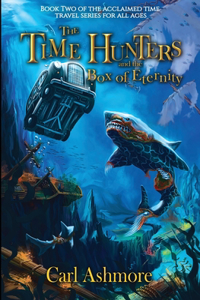 Time Hunters and the Box of Eternity