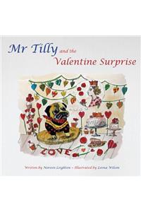 MR Tilly and the Valentine Surprise
