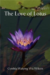 The Love of Lotus