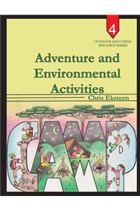 Adventure and Environmental Activities