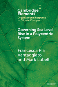 Governing Sea Level Rise in a Polycentric System