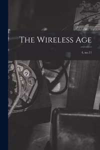 Wireless Age; 4, no.11