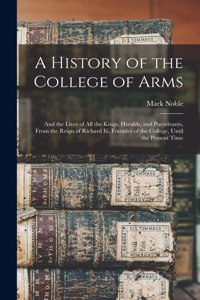 History of the College of Arms