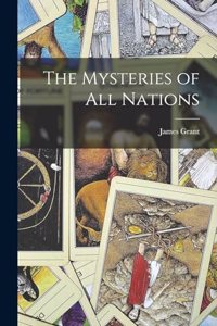 The Mysteries of All Nations