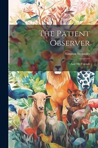 Patient Observer