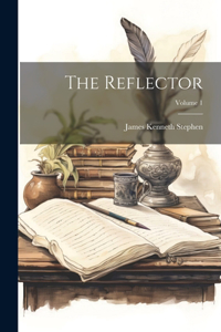 Reflector; Volume 1