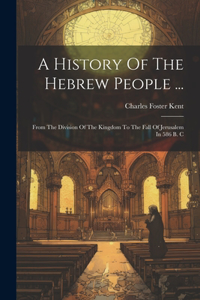 History Of The Hebrew People ...