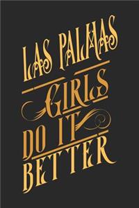 Las Palmas Girls Do It Better
