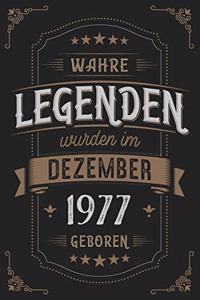 Wahre Legenden wurden im Dezember 1977 geboren