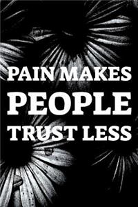 Pain Makes People Trust Less