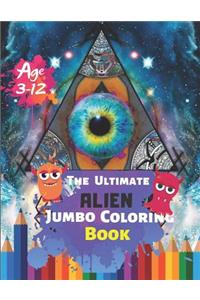 The Ultimate Alien Jumbo Coloring Book Age 3-12