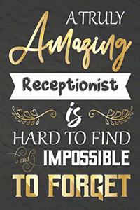 A Truly Amazing Receptionist Is Hard To Find And impossible To Forget