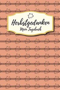 Herbstgedanken - Mein Tagebuch