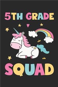 5th Grade Squad - Unicorn Back To School Gift - Notebook For Fifth Grade Girls - Girls Unicorn Writing Journal