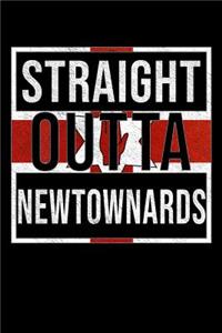 Straight Outta Newtownards