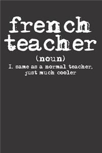 French Teacher School Educator Notebook Journal