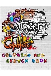 Street Life Grafiti Coloring And Sketch Book