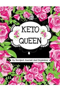 Keto Queen (My Recipes Journal And Organizer)