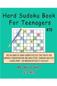 Hard Sudoku Book For Teenagers #20