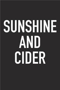 Sunshine and Cider