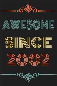 Awesome Since 2002