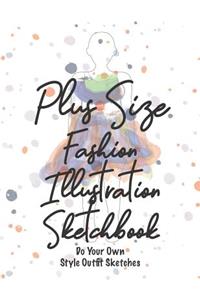 Plus Size Fashion Illustration Sketchbook Do Your Own Style Outfit Sketches