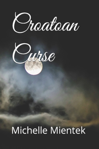 Croatoan Curse