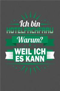 Ich Bin Hotelfachfrau - Warum? Weil Ich Es Kann