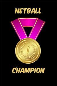 Netball Champion Notebook