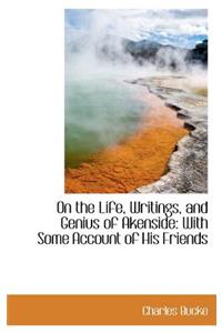 On the Life, Writings, and Genius of Akenside