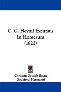 C. G. Heynii Excursus In Homerum (1822)