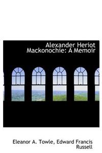 Alexander Heriot Mackonochie: A Memoir