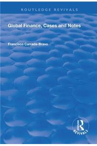 Global Finance, Cases and Notes