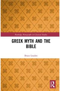 Greek Myth and the Bible