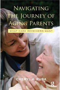 Navigating the Journey of Aging Parents
