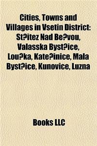 Cities, Towns and Villages in Vsetin District