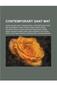 Contemporary Sant Mat