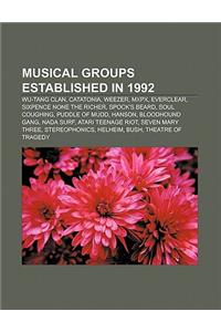 Musical Groups Established in 1992