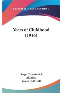 Years of Childhood (1916)