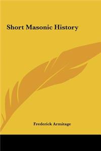 Short Masonic History