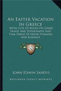 Easter Vacation in Greece