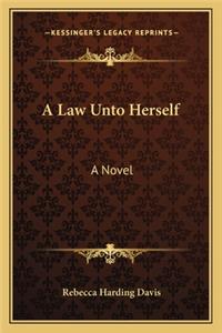 Law Unto Herself