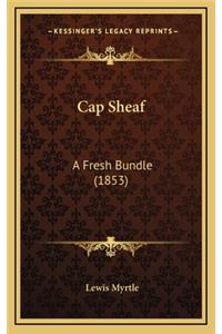 Cap Sheaf