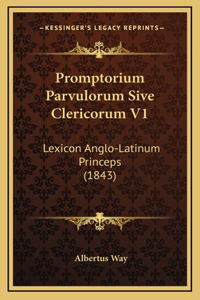 Promptorium Parvulorum Sive Clericorum V1
